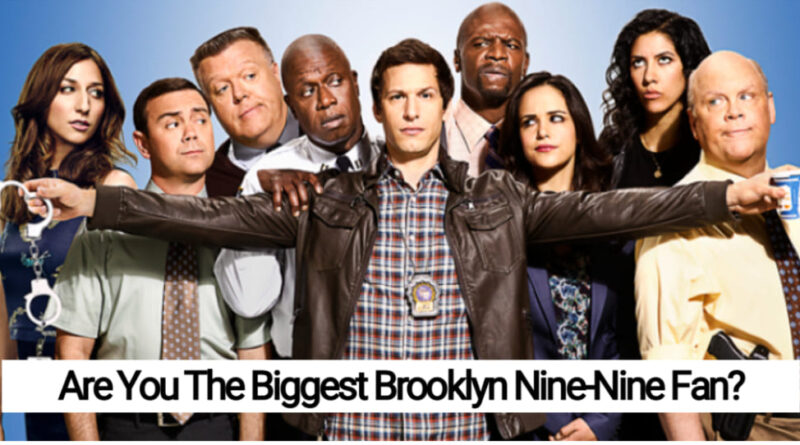 hardest Brooklyn Nine-Nine quiz