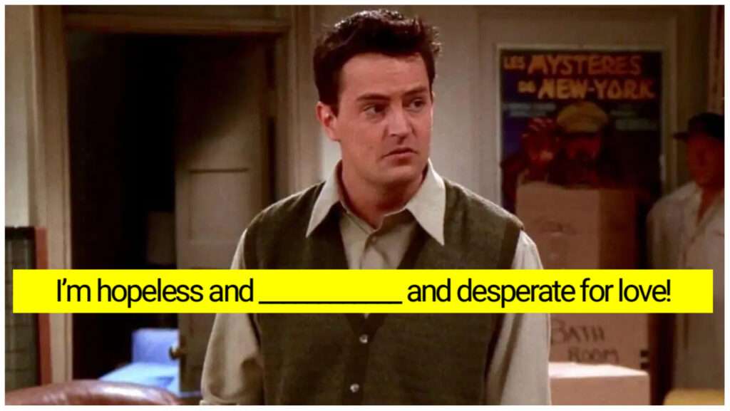 Chandler Bing quotes quiz
