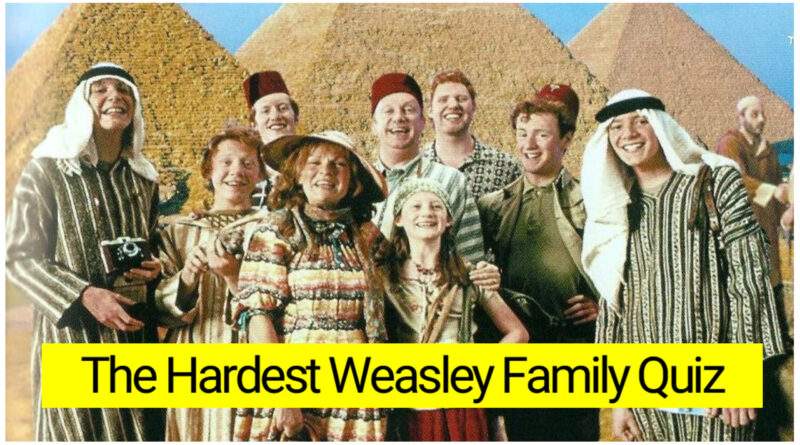 The Hardest Weasley Family Quiz